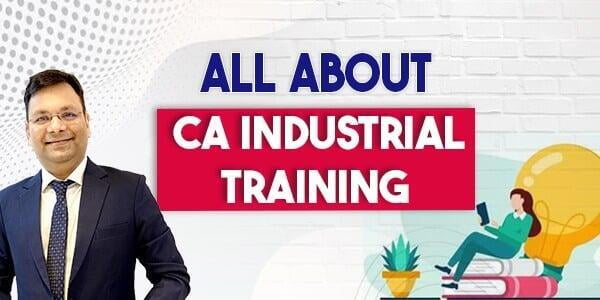All About CA Industrial Training
